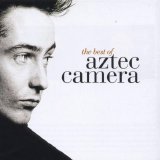 Aztec Camera - The Best Of Aztec Camera