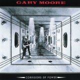 Gary Moore - Corridors of Power