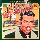 Slim Whitman - The Very Best Of Slim Whitman