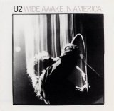 U2 - Wide Awake In America