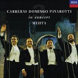 The Three Tenors - The Three Tenors In Concert