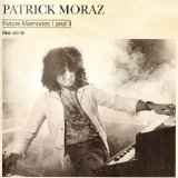 Patrick Moraz - Future Memories I & II