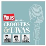 Various artists - Yours Presents Crooners & Divas