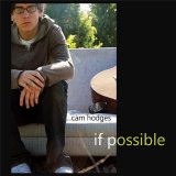 Cam Hodges - If Possible