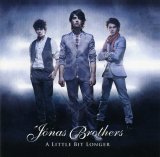 Jonas Brothers - A Little Bit Longer