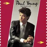 Paul Young - No Parlez
