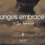 Jon Anderson - Angels Embrace
