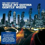 Various artists - The Very Best Of While My Guitar Gently Weeps