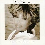 Tina Turner - What's Love Got To Do With It