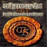 Whitesnake - Live In The Still Of The Night