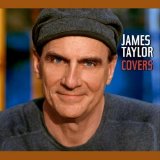 James Taylor - Covers