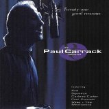 Paul Carrack - Twenty-One Good Reasons The Paul Carrack