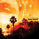 Ryan Adams - Ashes & Fire