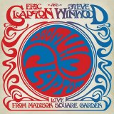 Eric Clapton & Steve Winwood - Live From Madison Square Garde