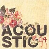 Various artists - Acoustic 04