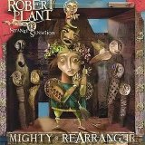 Robert Plant - Mighty Rearranger