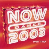 Various artists - Now Dance 2003 Part Two