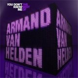 Armand Van Helden - You Don't Know Me The Best Of