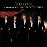 Westlife - Unbreakable The Greatest Hits Vol. 1