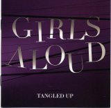 Girls Aloud - Tangled Up