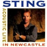 Sting - Acoustic Live In Newcastle