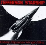 Jefferson Starship - Deep Space Virgin Sky