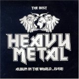 Various artists - The Best Heavy Metal Album In The World...Ever!