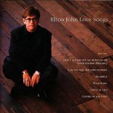 Elton John - Elton John Love Songs