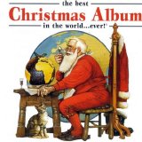 Various artists - The Best Christmas Album In The World..