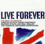 Various artists - Live Forever The Best Of Britpop