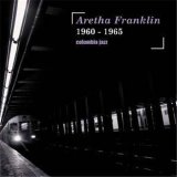 Aretha Franklin - Columbia Jazz 1960-1965