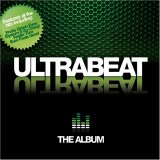 Ultrabeat - Ultrabeat The Album