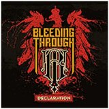 Bleeding Through - Declaration