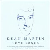 Dean Martin - Dean Martin Love Songs