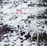 Yazoo - You And Me Both