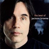 Jackson Browne - The Next Voice You Hear: The Best Of Jackson Browne