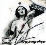Dirty Pretty Things - Waterloo To Anywhere