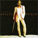 Dwight Yoakam - The Very Best Of Dwight Yoakam