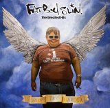 Fat Boy Slim - The Greatest Hits Why Try Harder