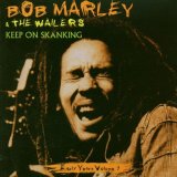 Bob Marley - Keep On Skanking