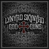 Lynyrd Skynyrd - God & Guns