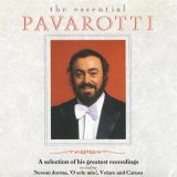 Luciano Pavarotti - The Essential Pavarotti
