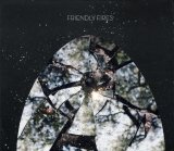Friendly Fires - Friendly Fires