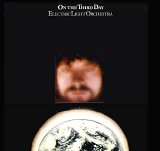 Electric Light Orchestra - On The Third Day