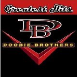 The Doobie Brothers - Doobie Brothers Greatest Hits
