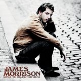 James Morrison - Songs For You, Truth For Me
