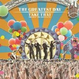 Take That - The Greatest Day