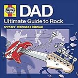 Various artists - Haynes DAD Ultimate Guide To Rock