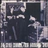 The Style Council - Our Favourite Shop
