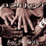 Bon Jovi - Keep The Faith